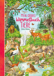 Mei grosses Wimmelbuch Tiere