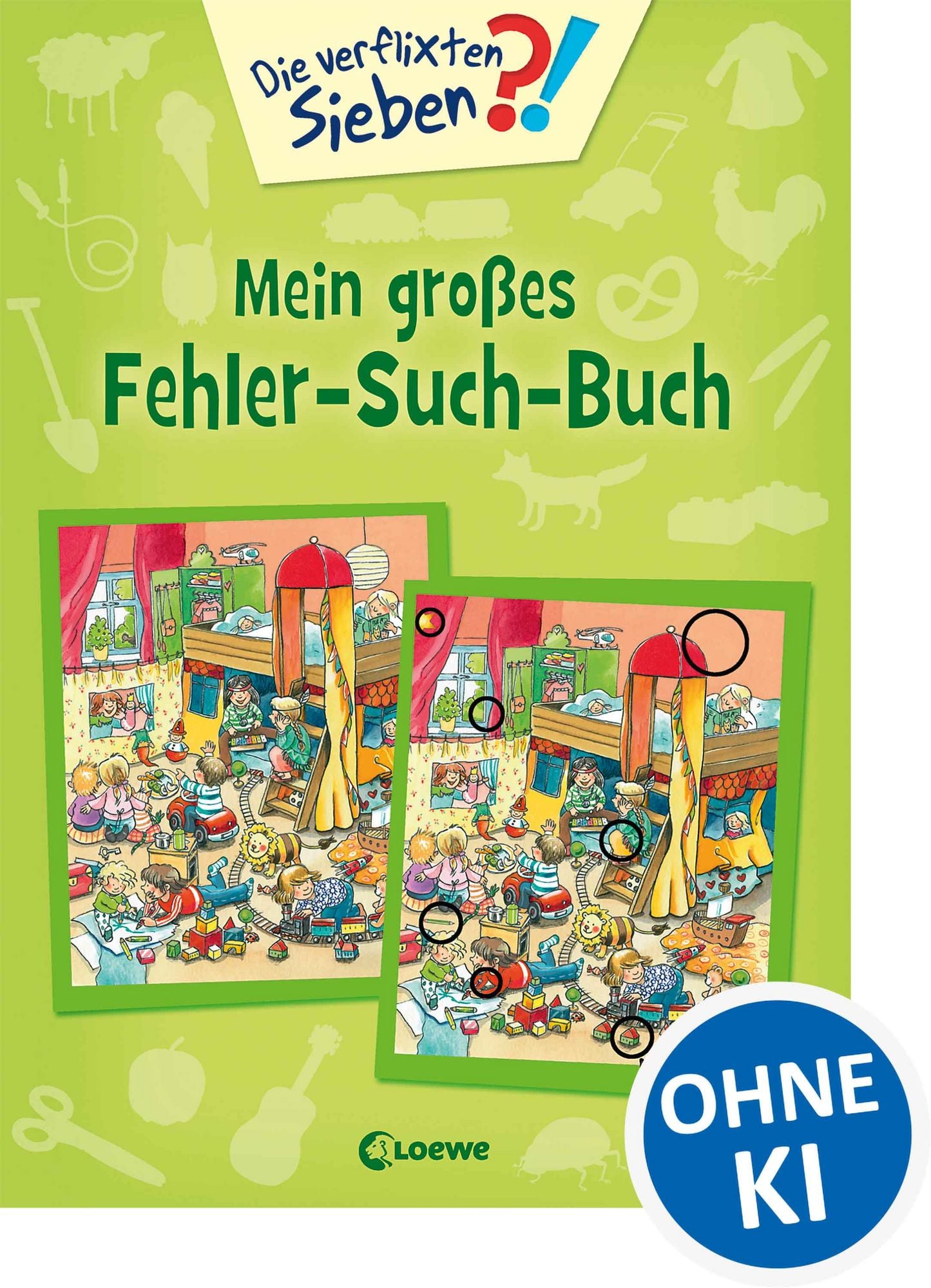 Bärechind Die verflixten Sieben, Mein grosses Fehler-Such-Buch von Katharina Wieker