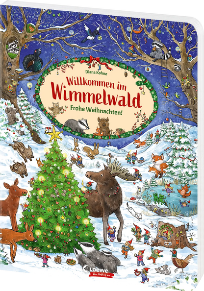 Buchcover Willkommen im Wimmelwald Frohe Weihnachten von Diana Kohne, Waldtiere feiern Weihnachten um einen geschmückten Baum im Schnee