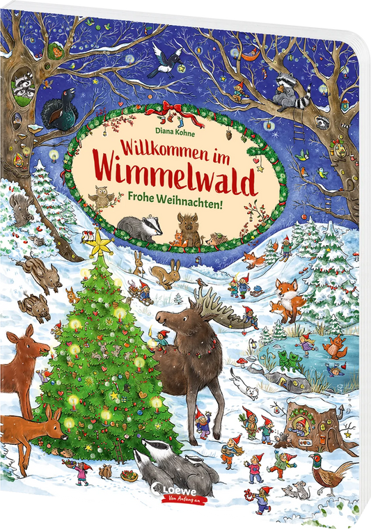 Buchcover Willkommen im Wimmelwald Frohe Weihnachten von Diana Kohne, Waldtiere feiern Weihnachten um einen geschmückten Baum im Schnee