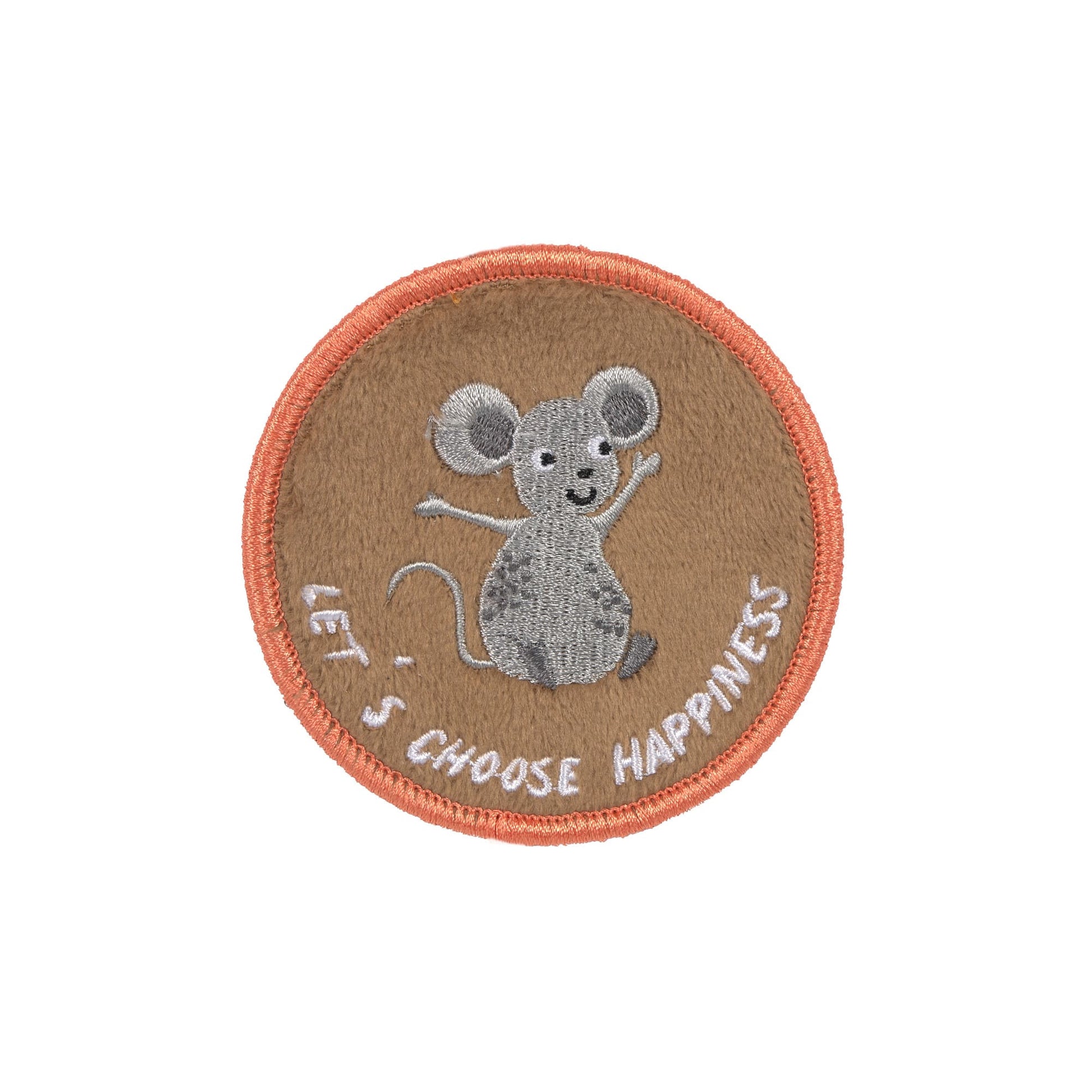 Runde Patch mit Maus-Motiv auf braunem Hintergrund, umrahmt von einer orangefarbenen Stickerei und der Aufschrift "Let's Choose Happiness".