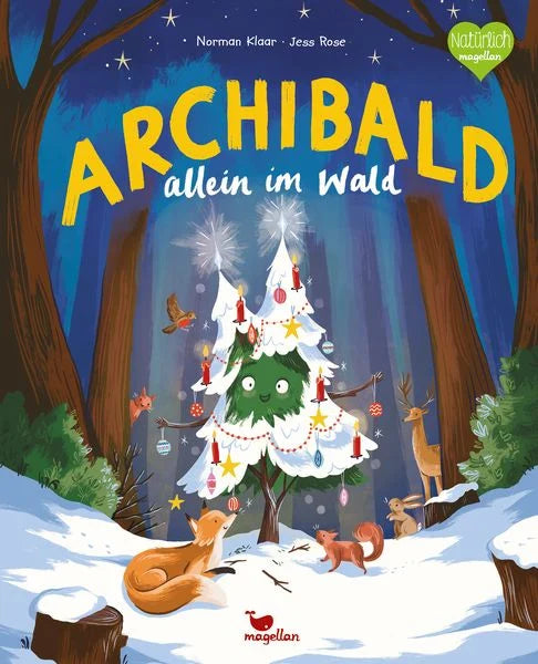 Cover des Kinderbuchs „Archibald allein im Wald“ – eine geschmückte kleine Tanne im verschneiten Wald, umgeben von Waldtieren.
