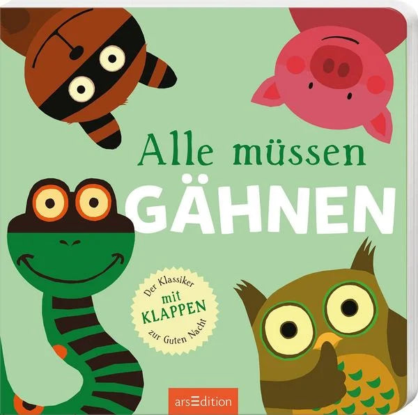 Cover des Klappen-Einschlafbuchs Alle müssen Gähnen mit Katze, Schwein, Schlange und Eule