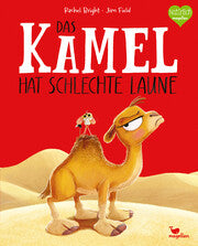 Das Kamel hat schlechte Laune – humorvolles Bilderbuch über Freundschaft, Gefühle und das Überwinden von schlechter Laune für Kinder ab 3 Jahren, erhältlich bei Bärechind Winterthur