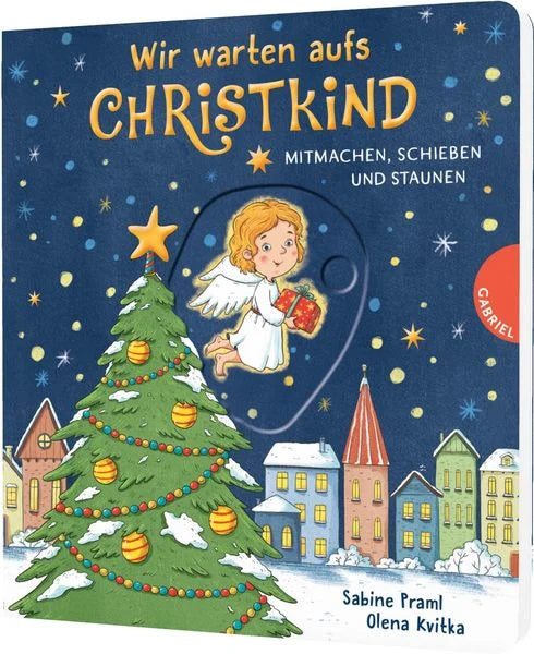 Buchcover Dein kleiner Begleiter: Wir warten aufs Christkind von Sabine Praml