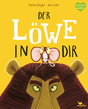 Das Buch "Der Löwe in Dir" hilft Kindern, ihren inneren Mut zu finden. Jetzt bei Bärechind in Winterthur, Schweiz erhältlich.