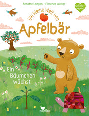 Die kleine Welt von Apfelbär – Ein Bilderbuch über das Wachstum eines Bäumchens für Kinder ab 2 Jahren, erhältlich bei Bärechind Winterthur