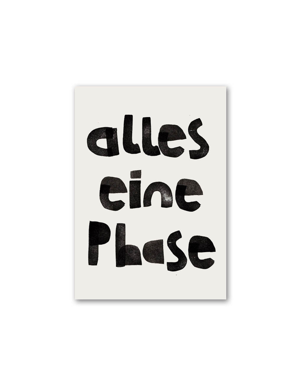 Postkarte `alles eine Phase`