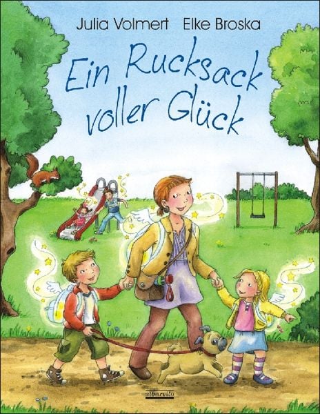 Das Buch "Ein Rucksack voller Glück" fördert positive Gedanken und Glücksgefühle. Jetzt bei Bärechind in Winterthur, Schweiz erhältlich