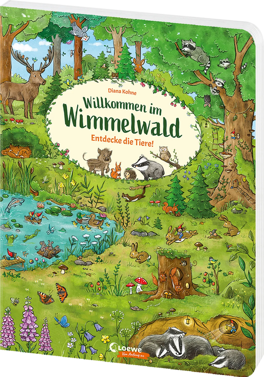 Cover von Willkommen im Wimmelwald, Entdecke die Tiere, Wimmelbuch von Diana Kohne