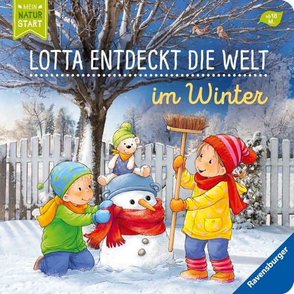 „Lotta entdeckt die Welt im Winter – Pappbilderbuch für Kleinkinder mit Winterlandschaft und Schneemann“