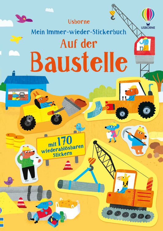 Cover vom Immer-wieder-Stickerbuch auf der Baustelle mit Baggern und Kränen