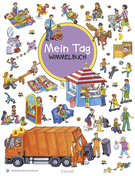 Cover vom Mein Tag Wimmelbuch, robustes Pappbilderbuch mit Alltagsszenen für Kinder